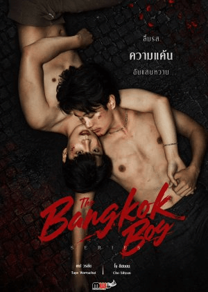 Những Chàng Trai Bangkok - The Bangkok Boy